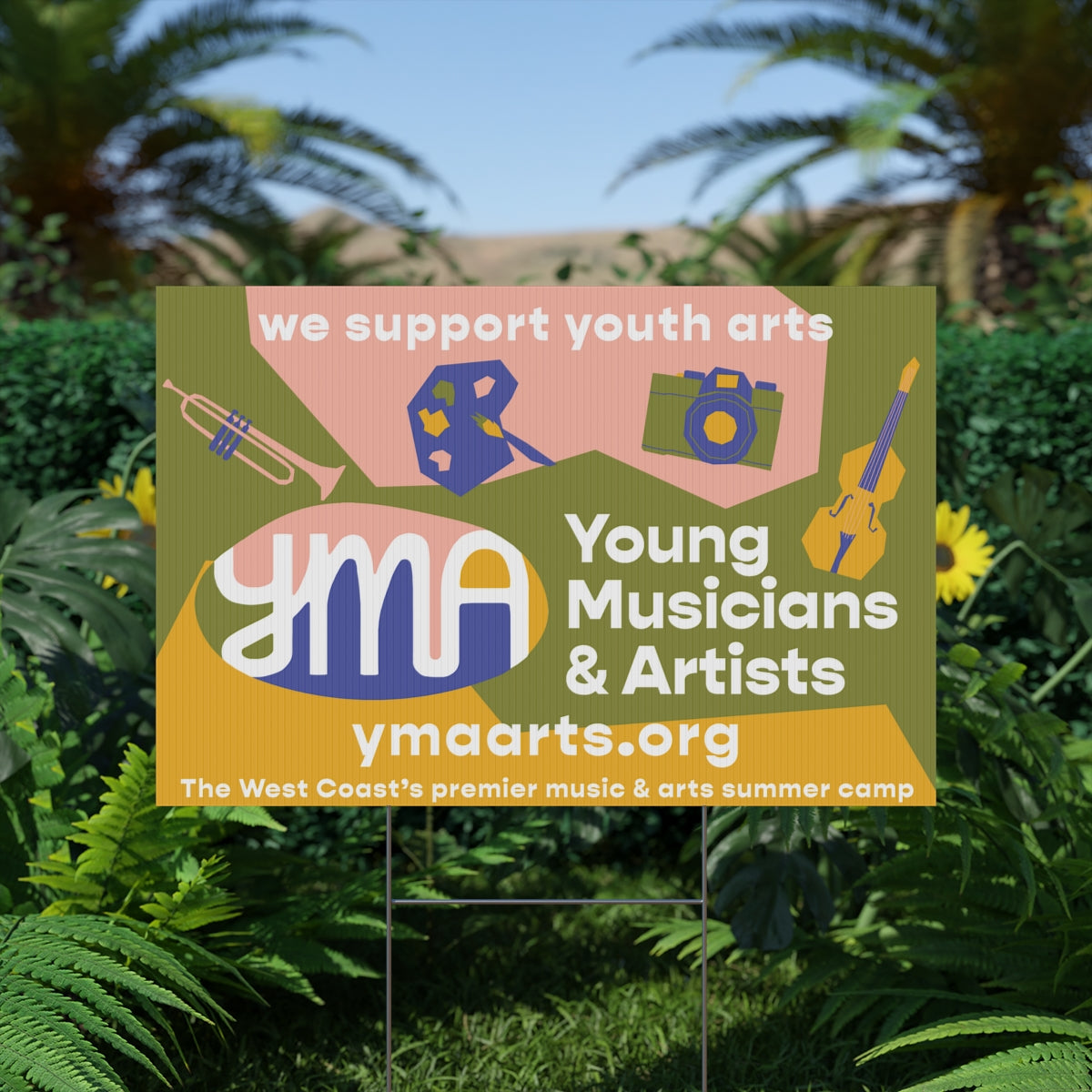 YMA Yard Sign "We support youth arts"