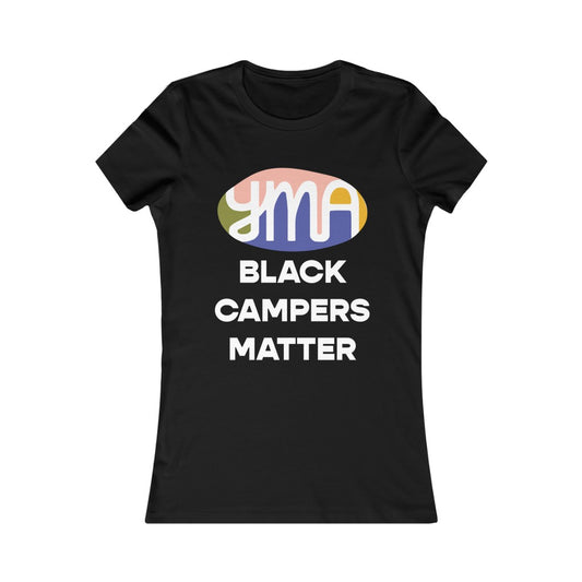 Black Campers Matter Women's Shirt