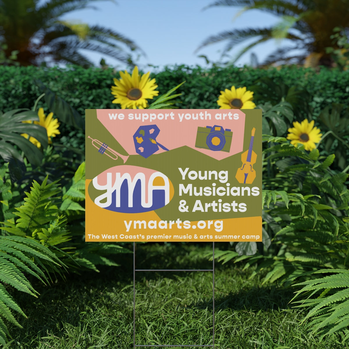 YMA Yard Sign "We support youth arts"
